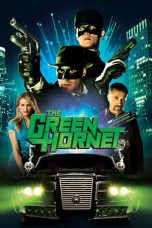 The Green Hornet nonton Streaming The Green Hornet