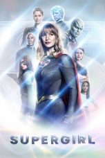 Supergirl Season 5 nonton film Supergirl Season 5