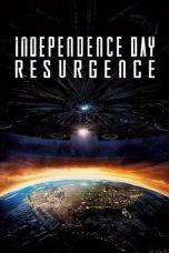 Independence Day: Resurgence Nonton Film Independence Day: Resurgence
