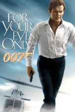 For Your Eyes Only nonton film For Your Eyes Only